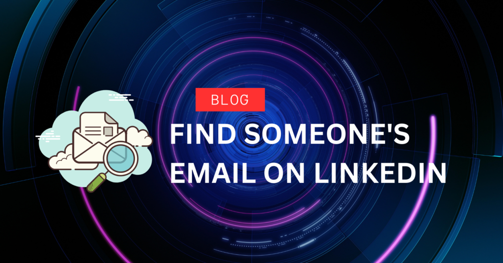 How To Find Someone's Email On Linkedin