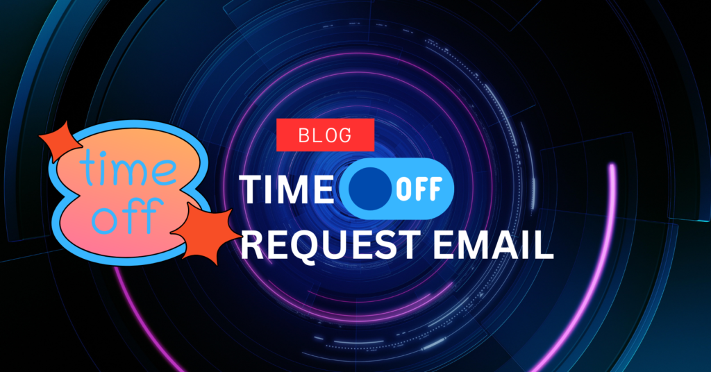 Time Off Request Email